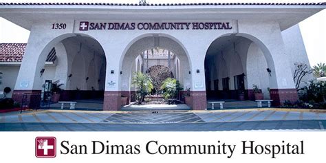 San Dimas Community Hospital to Resume Non-Emergency Procedures in Accordance with State, Local ...