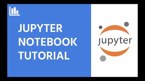 Jupyter Notebook Tutorial - YouTube