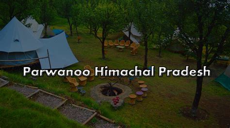 Parwanoo Himachal Pradesh