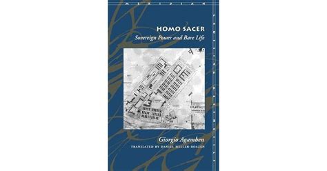 Homo Sacer: Sovereign Power and Bare Life by Giorgio Agamben