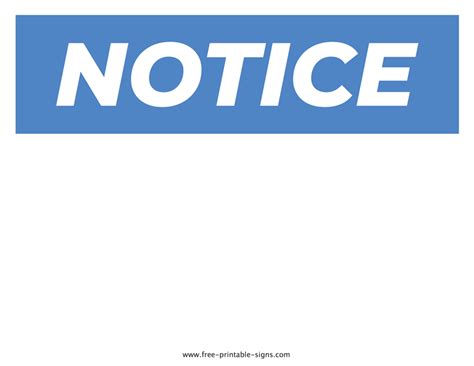 Printable Notice Sign – Free Printable Signs