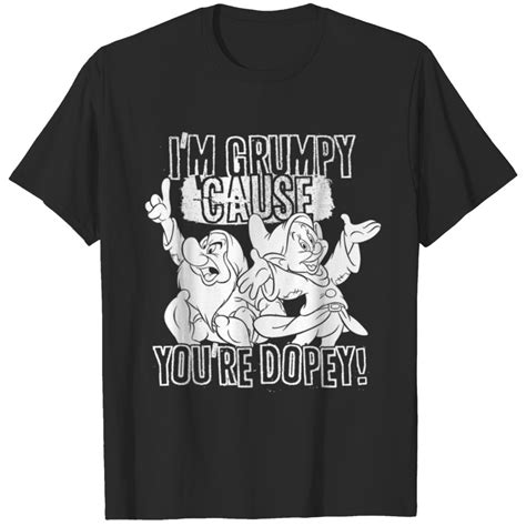 Disney Snow White Grumpy Cause Youre Dopey Graph T-Shirts Designed & Sold By KendallDMarsh