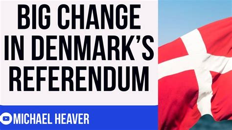 Denmark CHANGES EU Referendum Question - YouTube