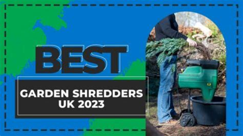 Best Garden Shredders for Chipping Wood & Leaves UK 2023