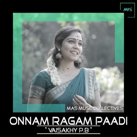 MAS MEDIA HUB - Onnam Ragam Paadi MP3 Download & Lyrics | Boomplay