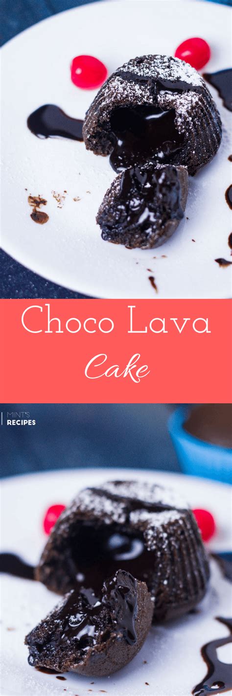 Eggless Choco Lava Cake Recipe for Dessert - Mint's Recipes