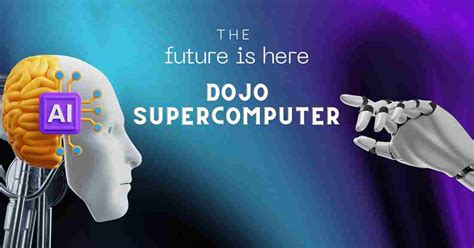 Dojo Supercomputer: Future of Self-Driving Cars and AI » All about web