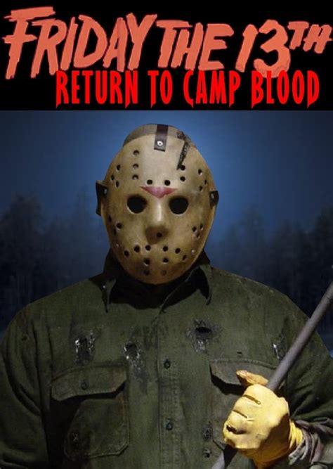 Friday the 13th: Return to Camp Blood Fan Casting on myCast