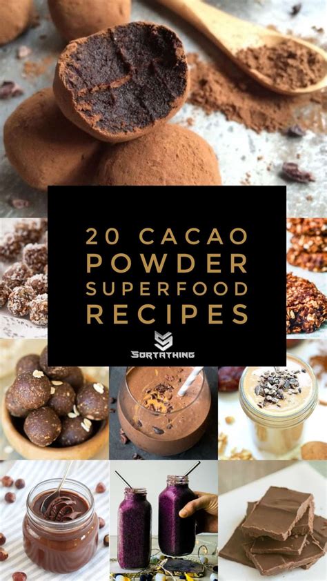 20 Cacao Powder Superfood Recipes from Sortathing Health | Cacao nibs ...