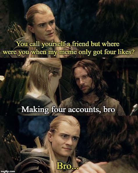 21 Legolas Memes That Are As Majestic As His Hair