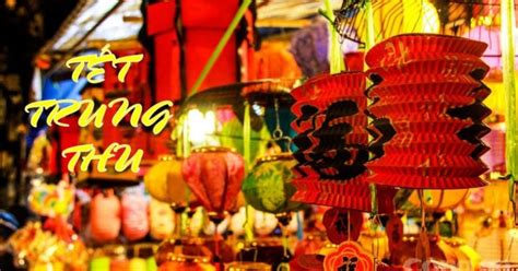 Lễ hội trung thu Tuyên Quang 2019 vào ngày nào, có gì đặc biệt? - Travelgear Blog