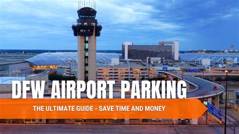 Dallas Fort-Worth (DFW) Airport Parking Guide