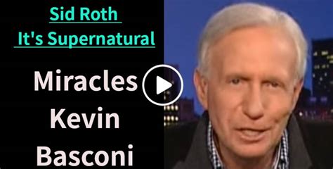 Sid Roth (March-05-2020) It's Supernatural Miracles Kevin Basconi