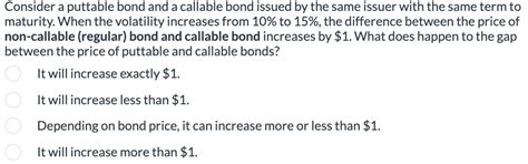 Solved Consider a puttable bond and a callable bond issued | Chegg.com