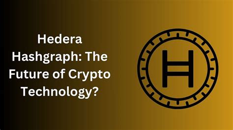 Hedera Hashgraph: The Future of Crypto Technology? | by Jeremy Campbell ...