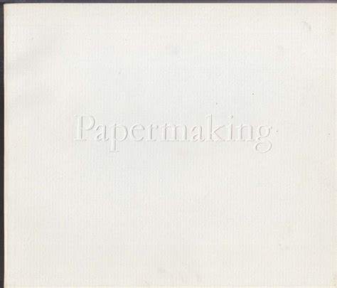 Papermaking Art & Craft Library of Congress exhibition catalog 1968