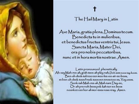 The Hail Mary Prayer in Latin with phonetic pronunciation compliments ...