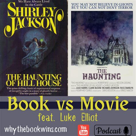 The Haunting of Hill House Book vs Movie (1963) - Book vs Movie: Analyzing the Adaptation