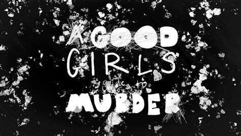 A Good Girls Guide to Murder Title Sequence :: Behance