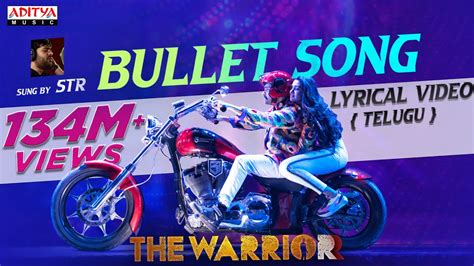 Bullet Song Lyrical (Telugu) | The Warriorr | Ram Pothineni, Krithi ...