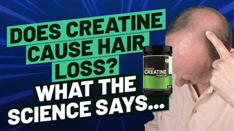 Does creatine cause hair loss? What the science says... - YouTube