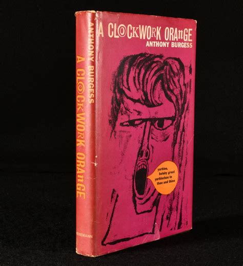 A Clockwork Orange by Anthony Burgess: Fine Cloth (1962) First edition ...