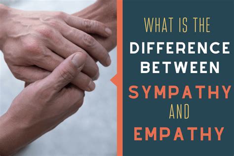 Difference Between Empathy vs. Sympathy With Examples