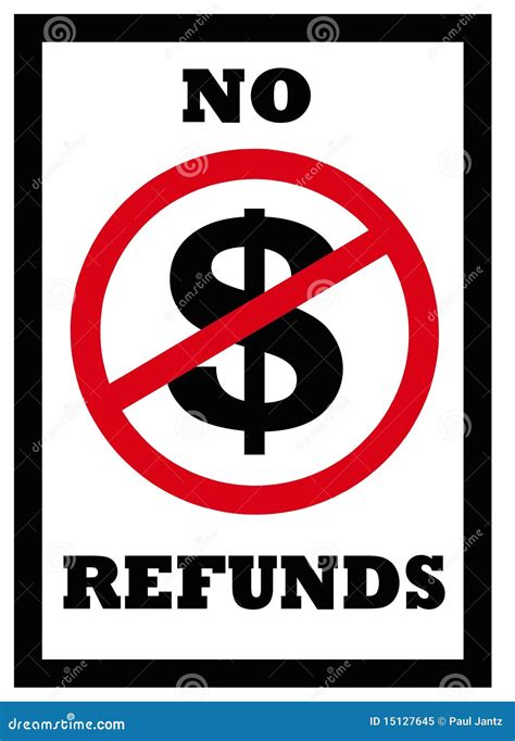 No refunds sign stock illustration. Illustration of illustration - 15127645