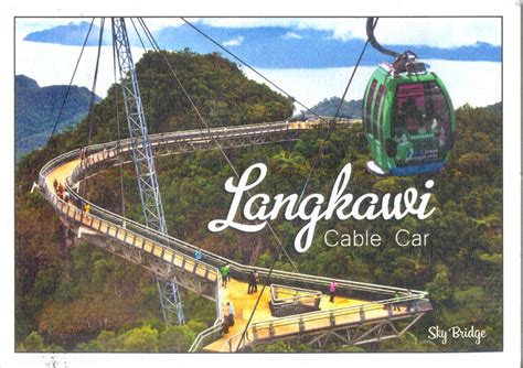 Postcards around the world: Langkawi Sky Bridge & Langkawi Cable Car in Langkawi Island, Kedah,