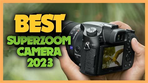 Top 10 Best Superzoom Camera 2023 - YouTube