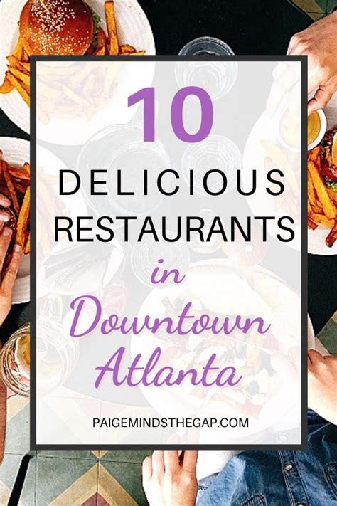 The Best Restaurants in Downtown Atlanta