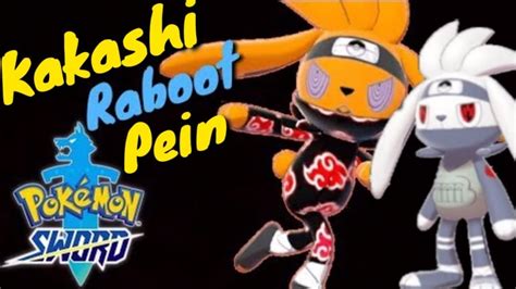 KAKASHI RABOOT & SHINY PEIN RABOOT | POKEMON SWORD SHIELD (REUP3) - YouTube