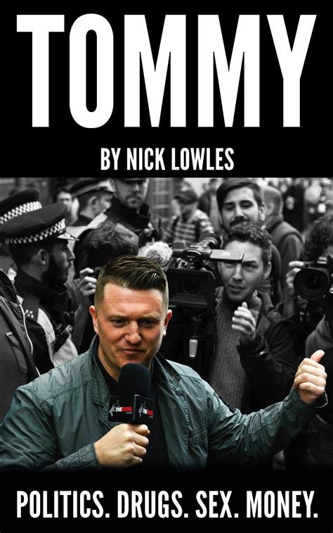 Tommy: Tommy Robinson Exposed by Nick Lowles | Goodreads