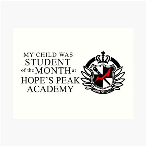 "My Child Was Student of the Month At Hope's Peak Academy " Art Print for Sale by moodyscorp ...