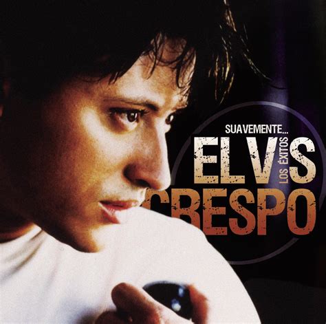 Elvis Crespo - Suavemente...Los Exitos - Amazon.com Music