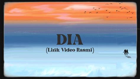 jsprgry - Dia (Lirik Video Rasmi) #DengarKetikaDilamunCinta - YouTube