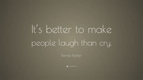 Ronnie Barker Quote: “It’s better to make people laugh than cry.”