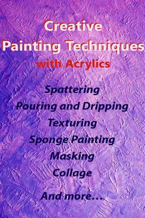 Painting tips for beginners. A guide to acrylic paint techniques you ...