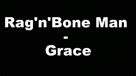 Rag'n'Bone Man - Grace (Hungarian lyrics\Magyar felirat) - YouTube