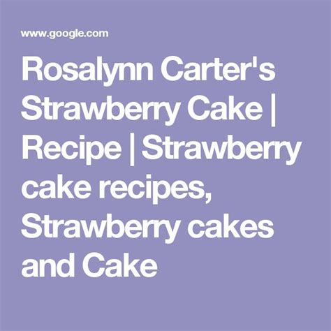 Rosalynn Carter's Strawberry Cake | Recipe in 2024 | Strawberry bundt ...