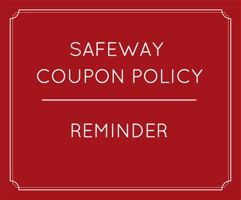 Safeway Coupon Policy Regarding Doubling Coupons - Super Safeway