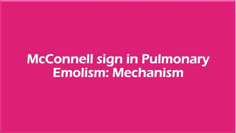 McConnell sign: Mechanism