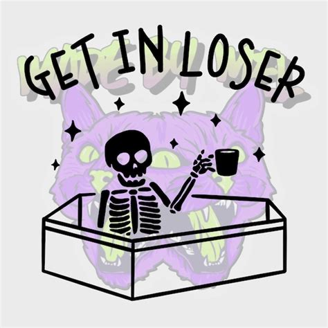 Get in Loser - Etsy