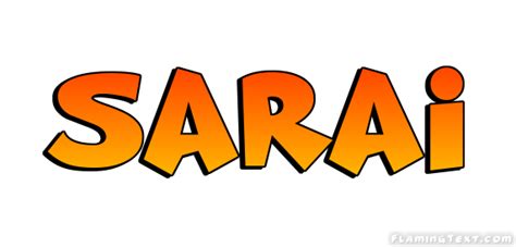 Sarai Logo | Free Name Design Tool from Flaming Text