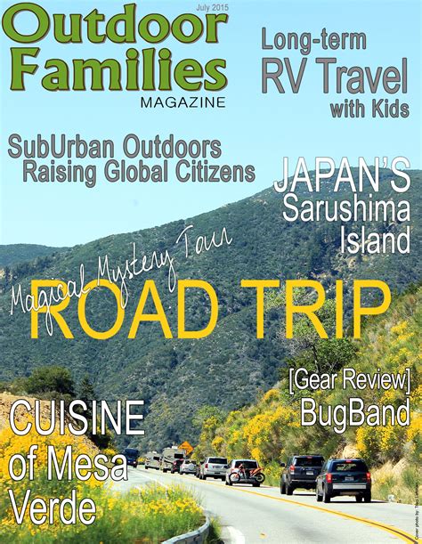 July 2015 Magazine Issue - Outdoor Families Magazine