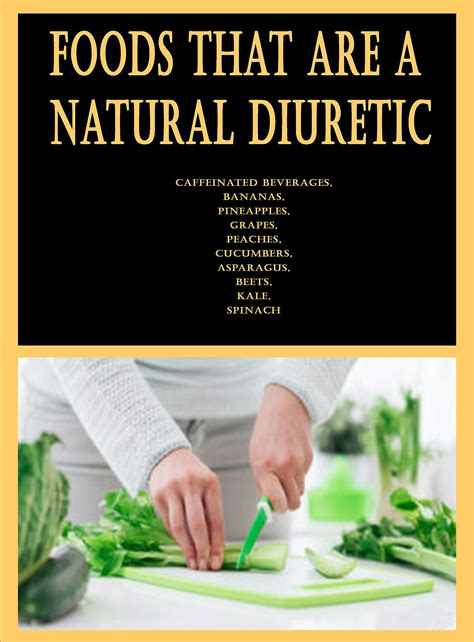 Foods that are a Natural Diuretic: Caffeinated Beverages, Bananas, Pineapples, Grapes, Peaches ...