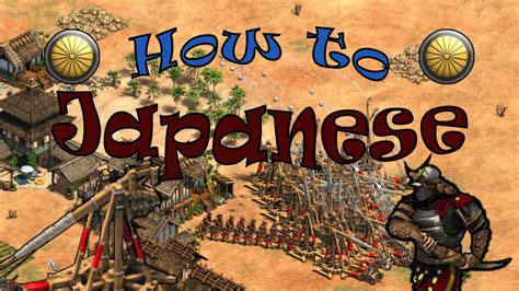 AoE2: How to Japanese - YouTube