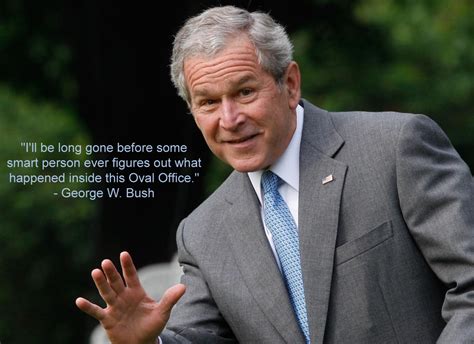 George Bush Funny Quotes. QuotesGram