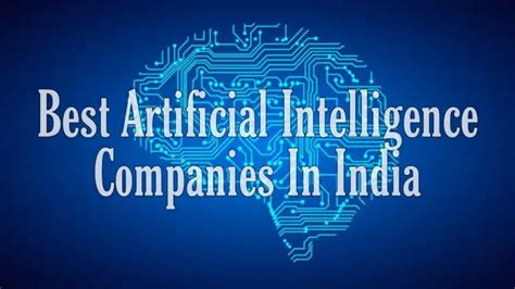 22+ Best Artificial intelligence companies in India - Tik Tok Tips