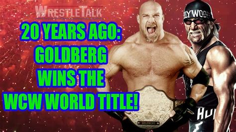 20 Years Ago Today - Goldberg Wins The WCW World Heavyweight Championship! - WrestleTalk